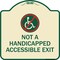 Signmission Not Handicapped Accessible Exit W/ Graphic Heavy-Gauge Aluminum Sign, 18" H, 18" L, TG-1818-23549 A-DES-TG-1818-23549 - alternate 1